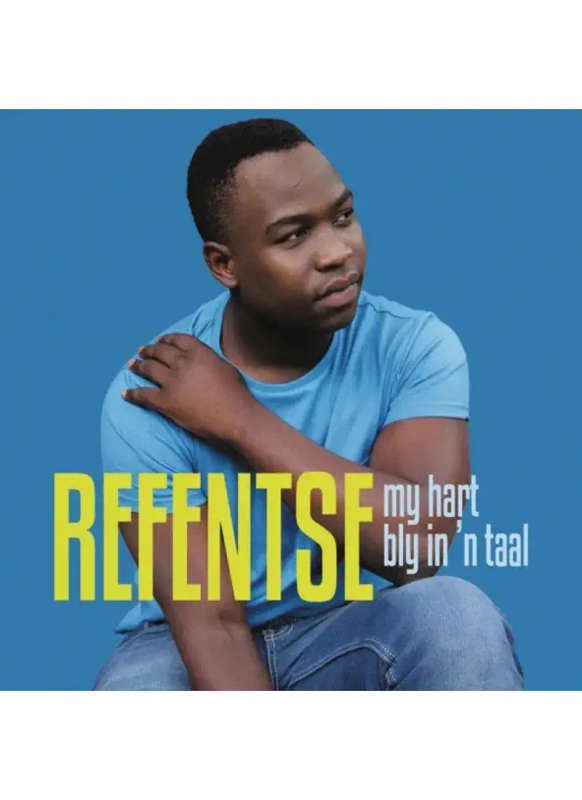 Refentse - My hart bly in 'n taal (CD)