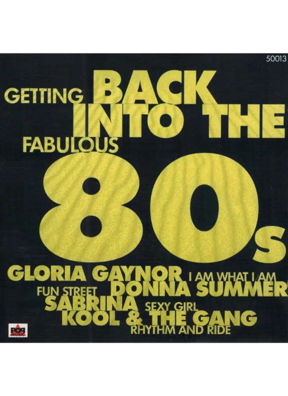 Getting Back Into the Fabulous 80's (CD)