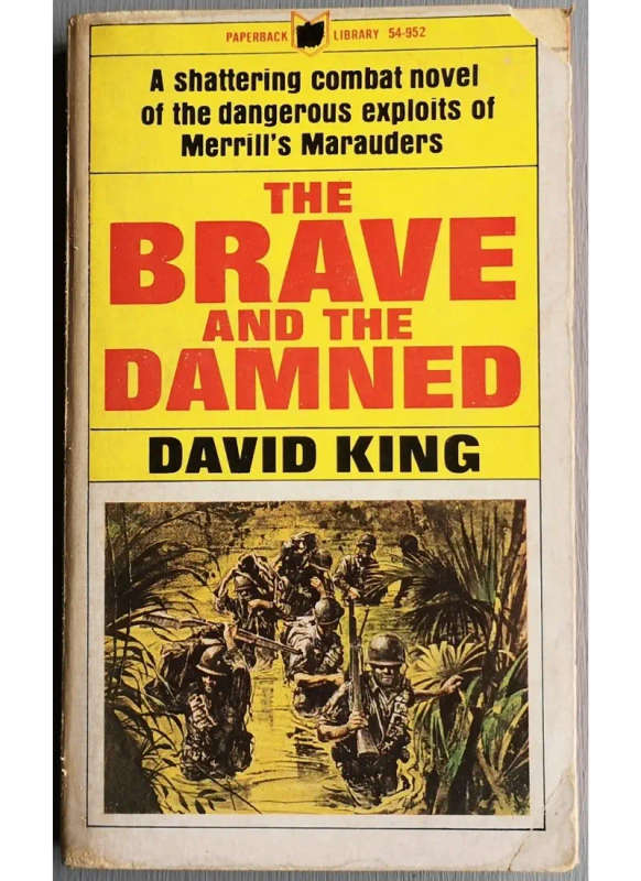 The Brave and the Damned (Paperback)