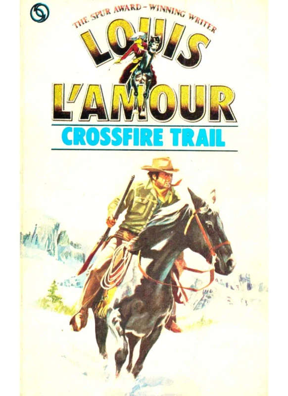 Crossfire Trail