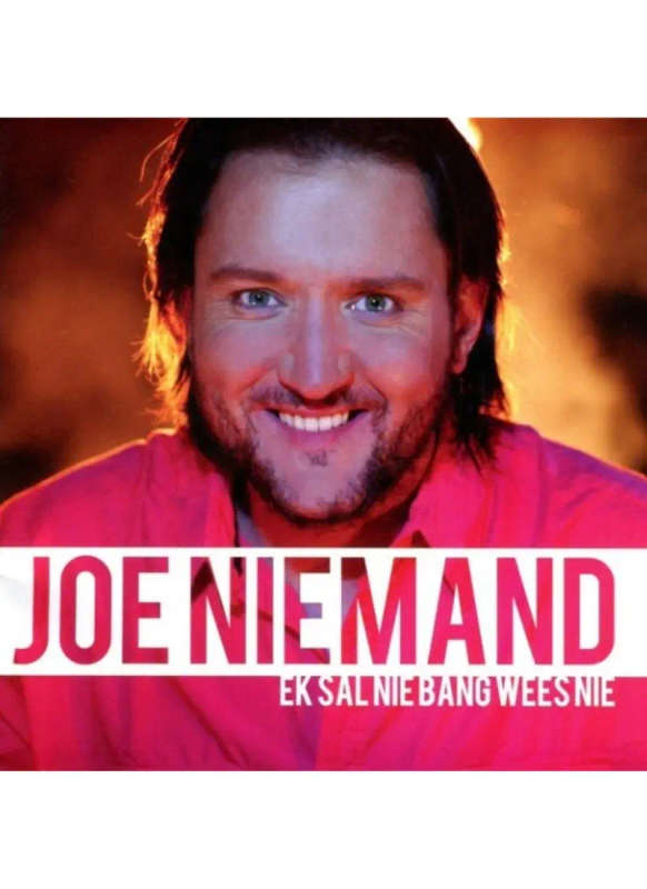 Joe Niemand - Ek sal nie bang wees nie (CD)