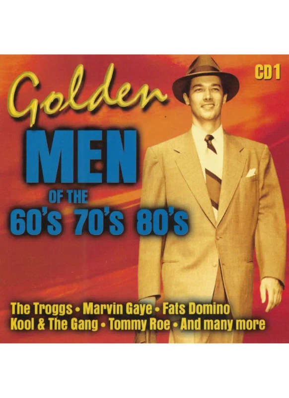 Golden Men of the 60's, 70's and 80's (CD)