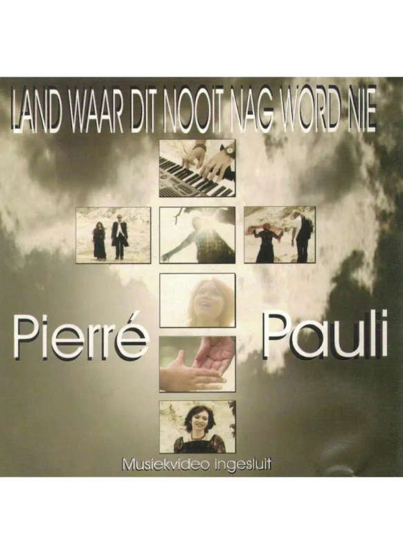 Pierre en Pauli - Land waar dit nooit nag word nie (CD)