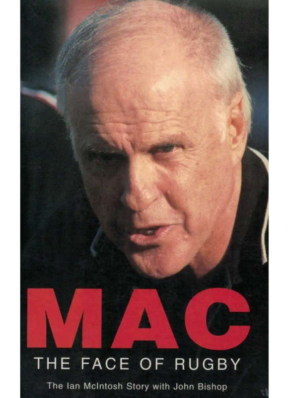 Mac: The Face of Rugby