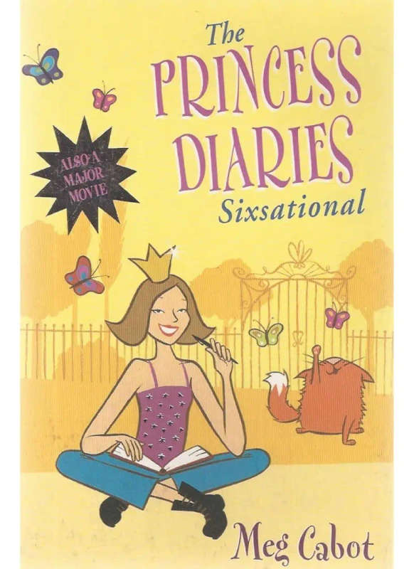 The Princess Diaries: Sixsational