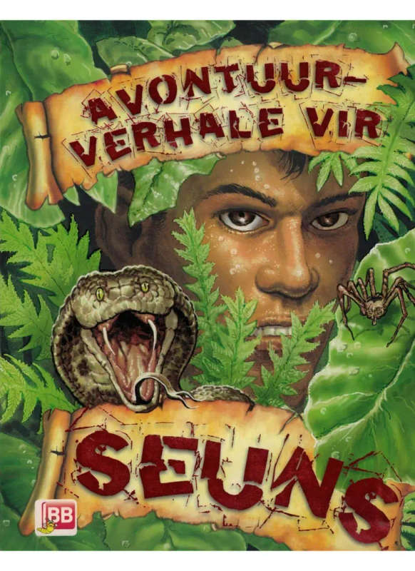 Avontuurverhale vir Seuns