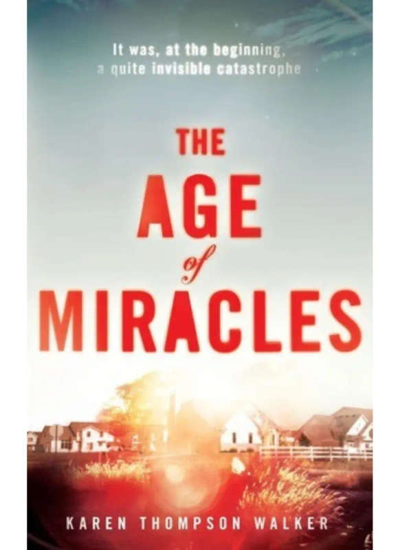 The Age of Miracles