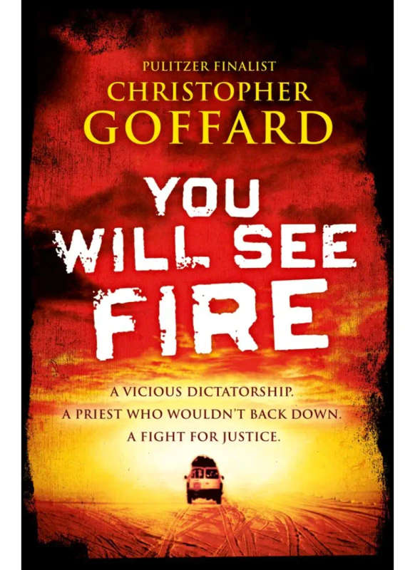 You Will See Fire