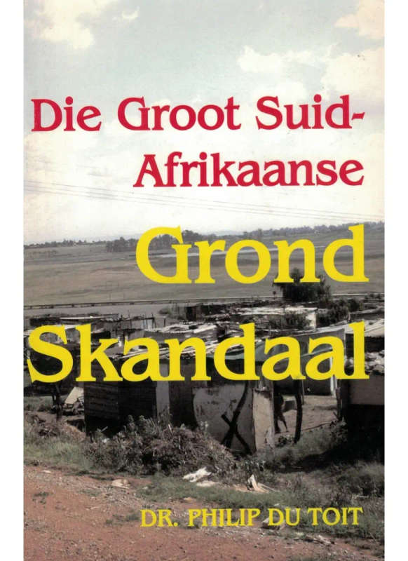 Die Groot Suid-Afrikaanse Grond Skandaal