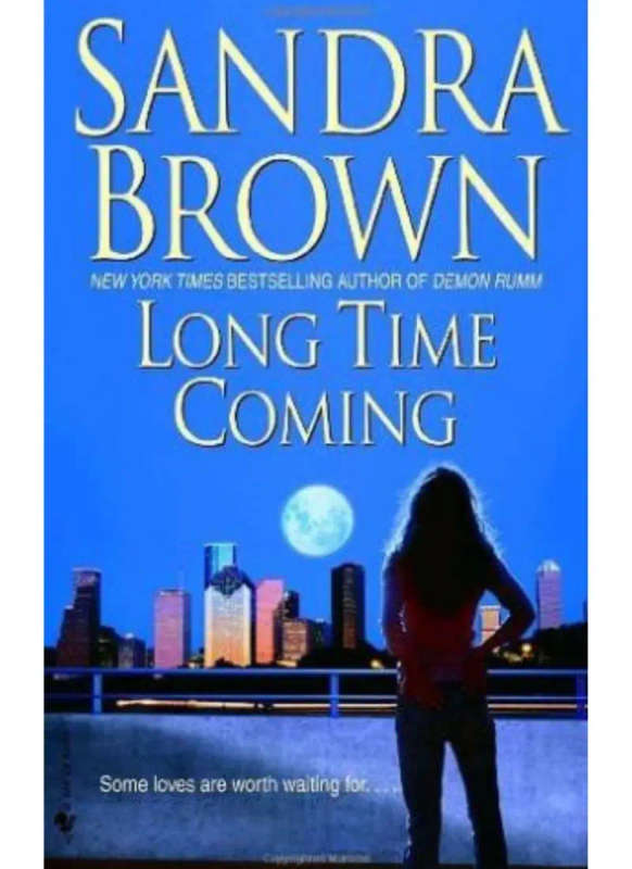 Long Time Coming