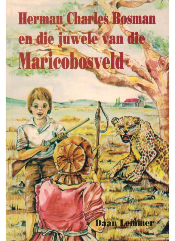 Herman Charles Bosman en die juwele van die Maricobosveld