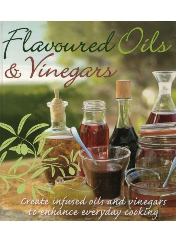 Flavoured Oils and Vinegars