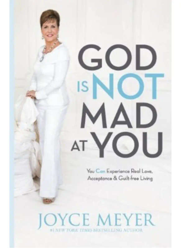 God is not Mad at You