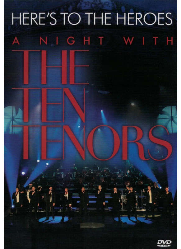 The Ten Tenors - Here's To The Heroes (DVD)