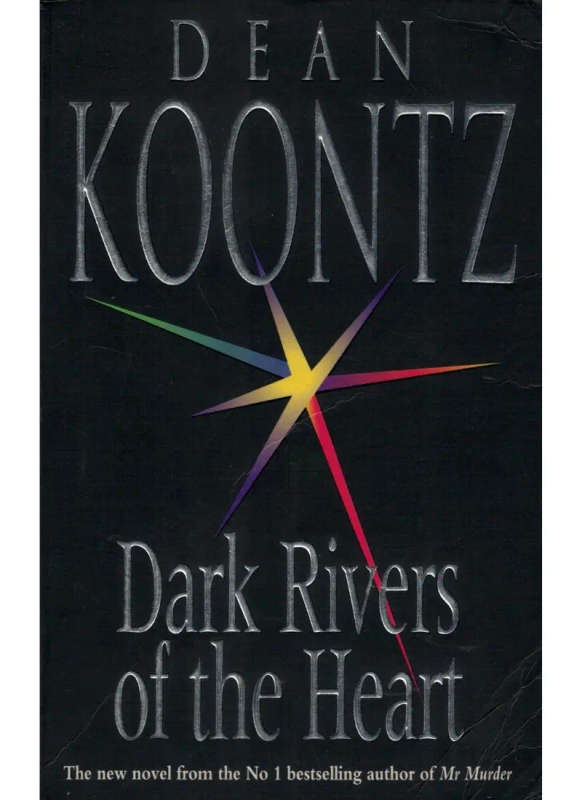 Dark Rivers of the Heart