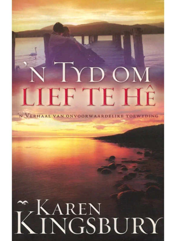 'n Tyd om lief te he