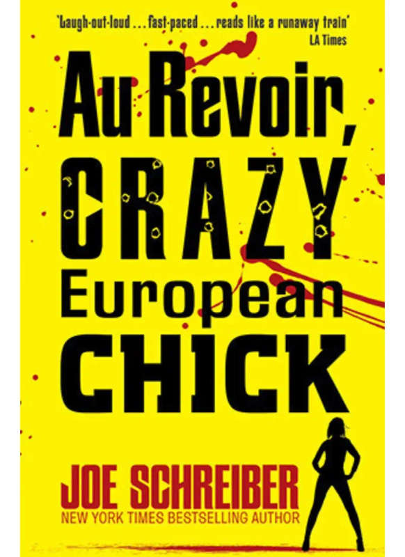 Au Revoir Crazy European Chick