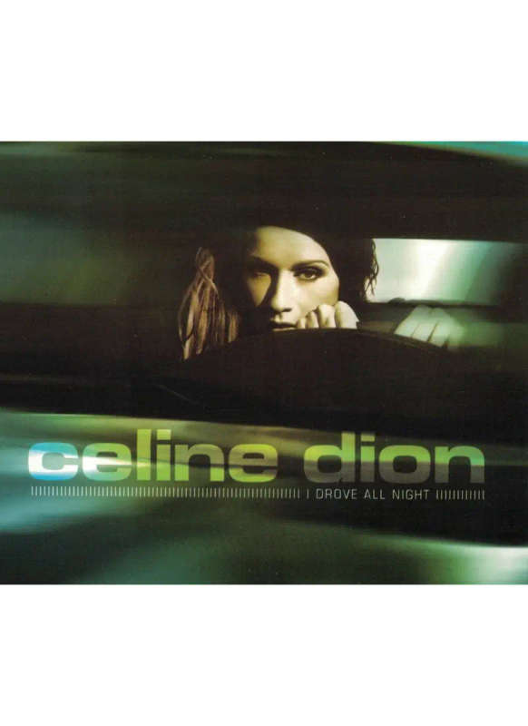 Celine Dion - I Drove all Night (Single CD)