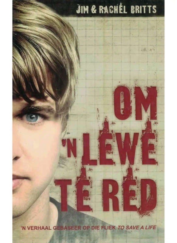 Om 'n lewe te red