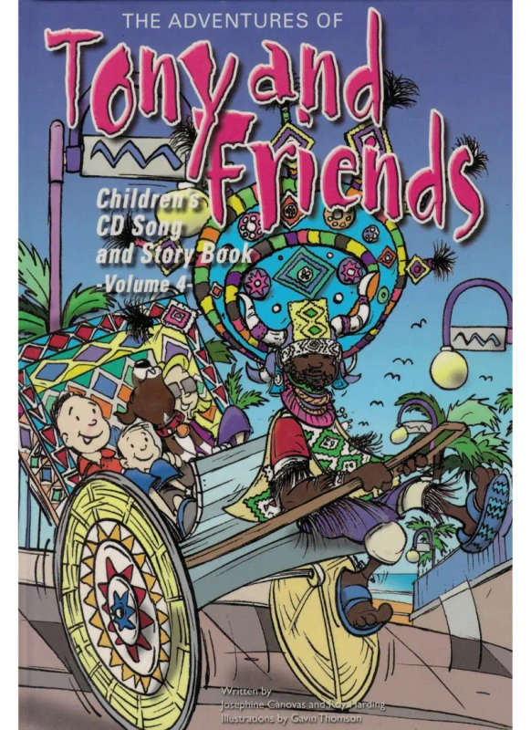 The adventures of Tony and Friends