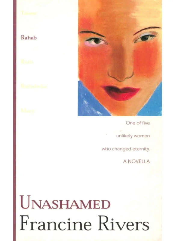 Unashamed: Rahab