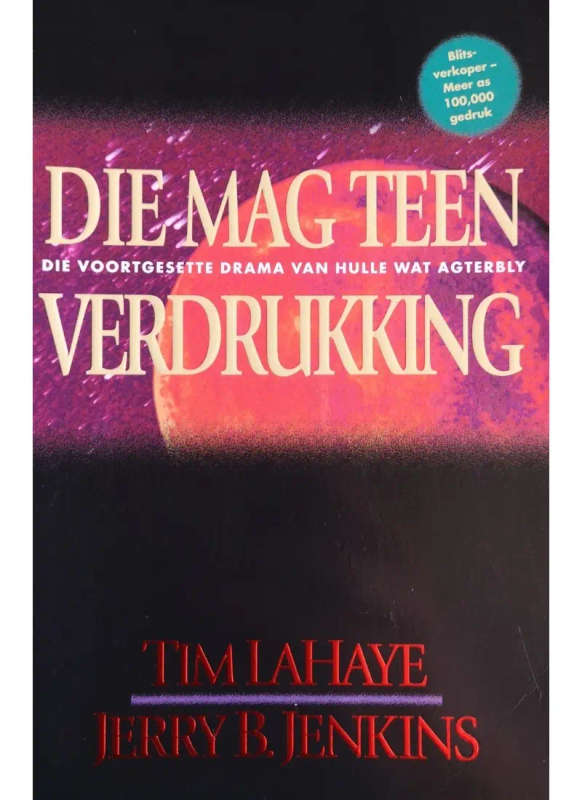 Hulle Wat Agterbly 2: Die mag teen verdrukking