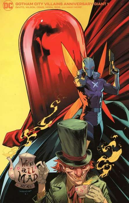 Gotham City Villains: Anniversary Giant Issue # 1f Variant Dan Mora Mad Hatter Killer Moth Red Ho...