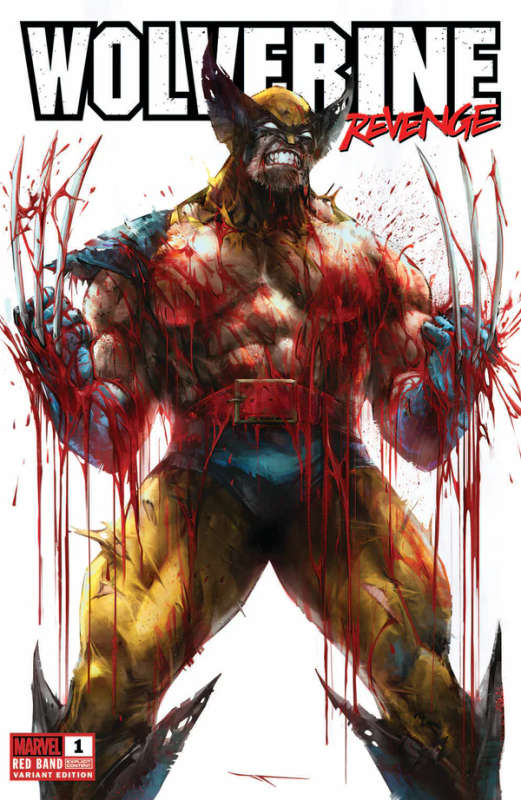 WOLVERINE REVENGE RED BAND #1 IVAN TAO RED BAND VARIANT LIMITED TO 999 COPIES WITH NUMBERED COA