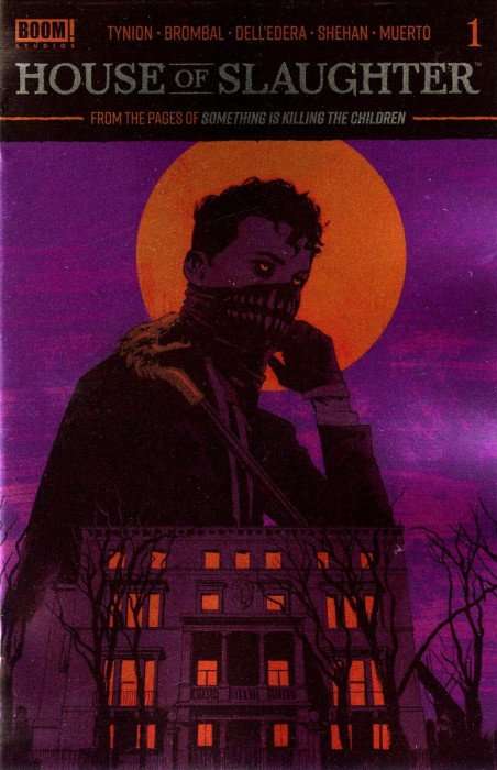 House of Slaughter Issue # 1c Variant Chris Shehan Foil Cover