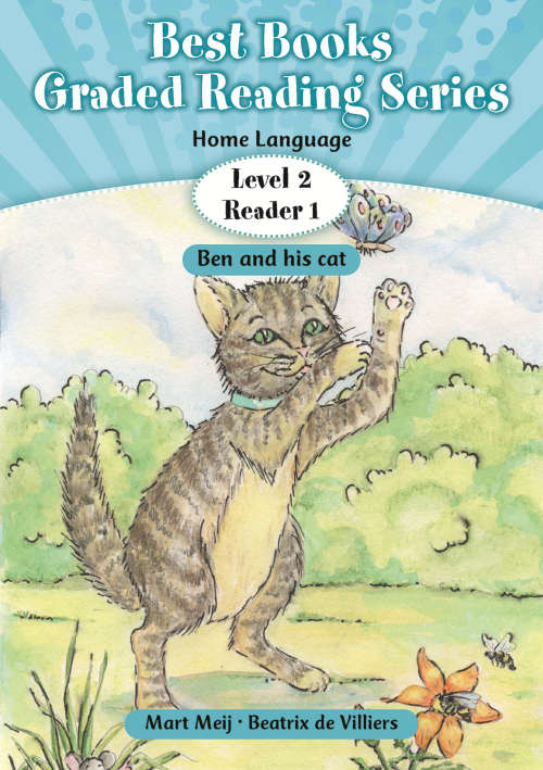 Best Books Grade 1 Home Language Graded Reading Series Level 2 Reader 1: Ben and his cat