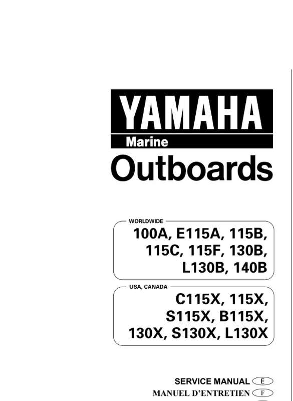 Yamaha 100A_115B_115C_115F_115X_130B_130X140B B115X C115X E115A L130B_130X S115X_130X Service Man...