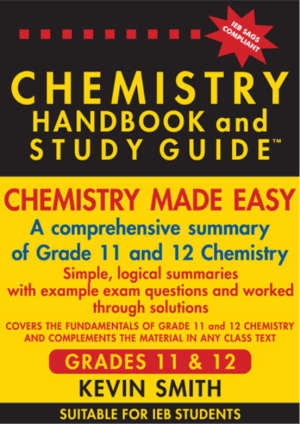 THE CHEMISTRY Handbook & Study Guide Gr 11 and 12
