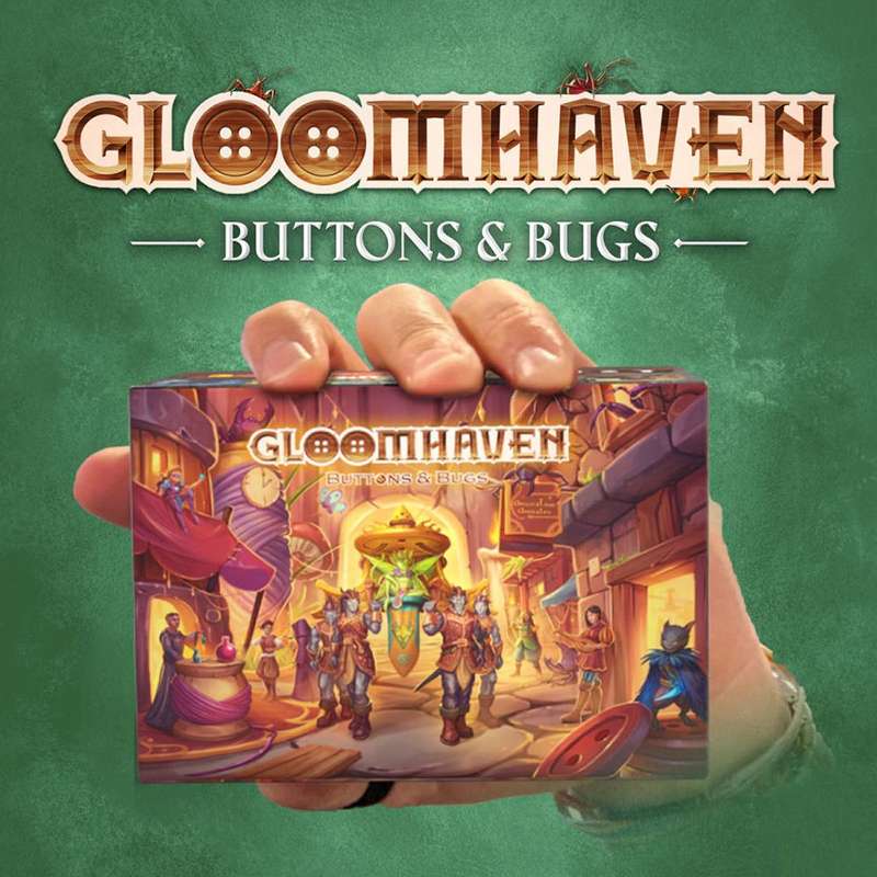 Gloomhaven: Buttons & Bugs (New) - Cephalofair Games 350G