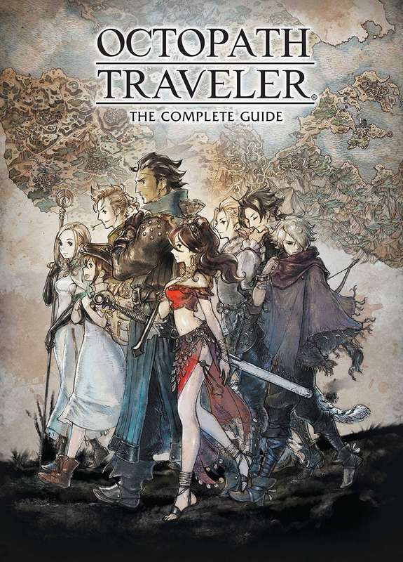 Octopath Traveler: The Complete Guide - Hardcover (New) - Dark Horse Comics 1200G