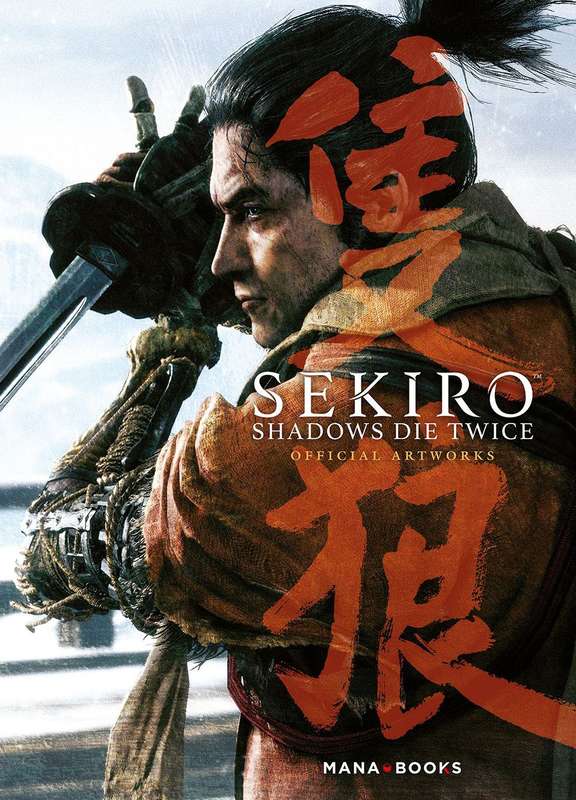 Sekiro: Shadows Die Twice - Official Artworks - Hardcover (French)(New) - Mana Books 2000G