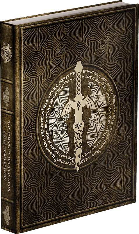Legend of Zelda, The: Tears of the Kingdom - The Complete Official Guide - Collector's Edition -