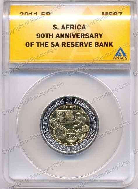 *#* 2011 ANACS GRADED SA Reserve Bank - 90th Anniversary R5  MS 67 *#*