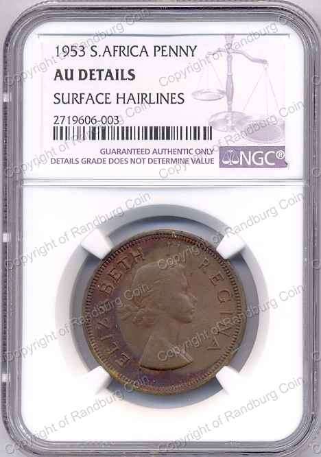 *#* 1953 SA Penny NGC SlabbedAU Details-Surface Hairlines *#*