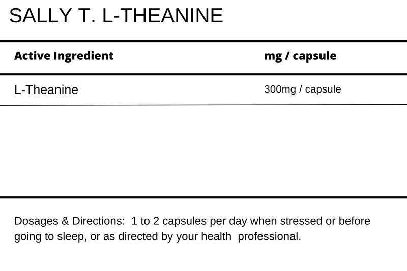 Sally T. L-Theanine 300mg/capsule, 60 Capsules. Anxiety and Brain Health
