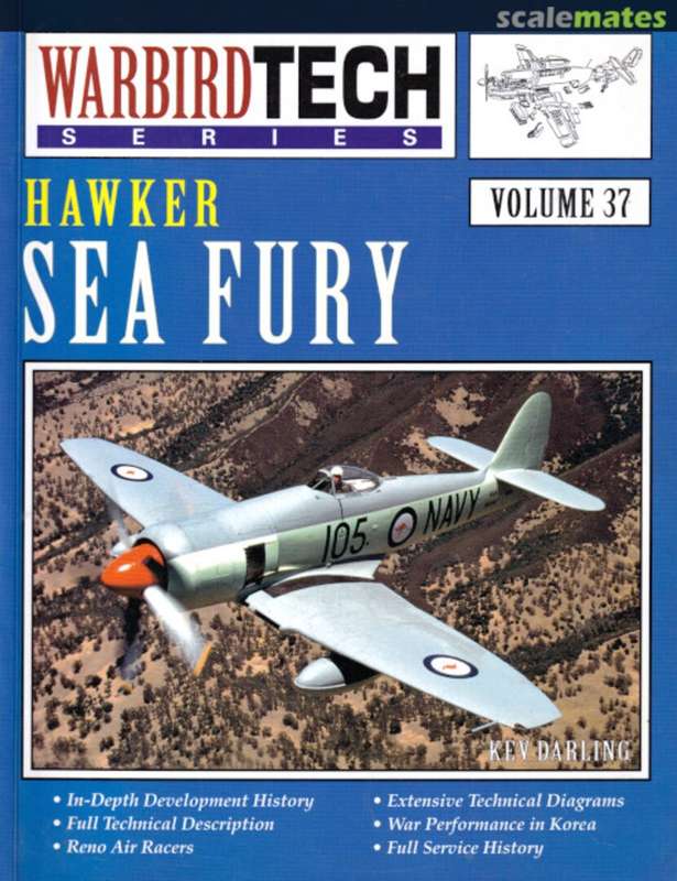 Hawker Sea Fury - Kev Darling. Vol 37 of WarbirdTech Series. Almost new.