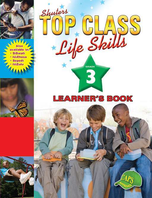 Shuters Top Class Life Skills  Grade 3 Learners Book
