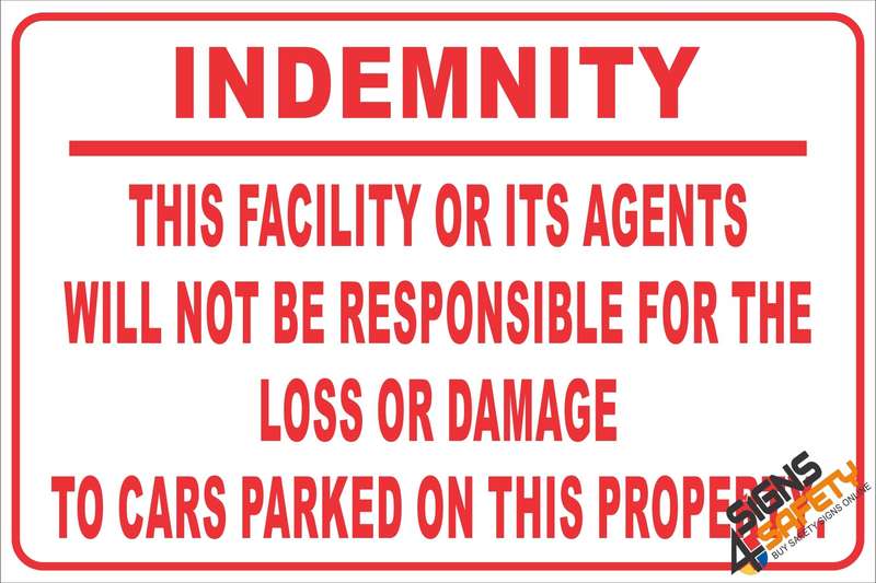 (NR21) Parking Indemnity Sign - 300mm * 200mm 0.9mm ABS Plastic