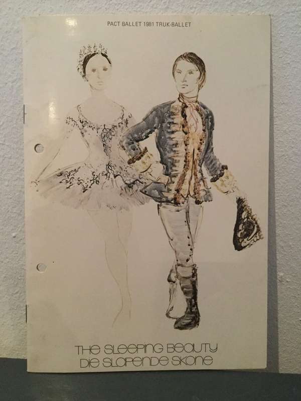 The Sleeping Beauty / Die Slapende Skone - Pact Ballet 1981 Truk Ballet (Signed by cast members)