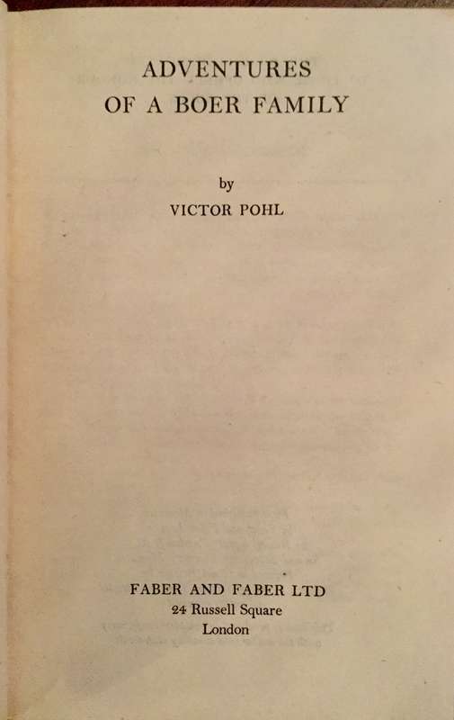 Adventures of a Boer Family - Victor Pohl - 154g