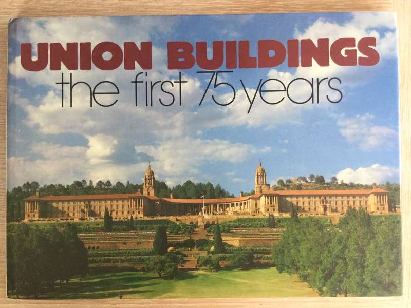 Union Buildings  Compiled by C.R.E. Rencken