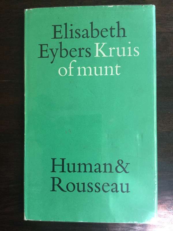 Kruis of Munt - Elisabeth Eybers