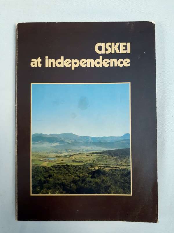 The Ciskei at Independence.   South African History  1981