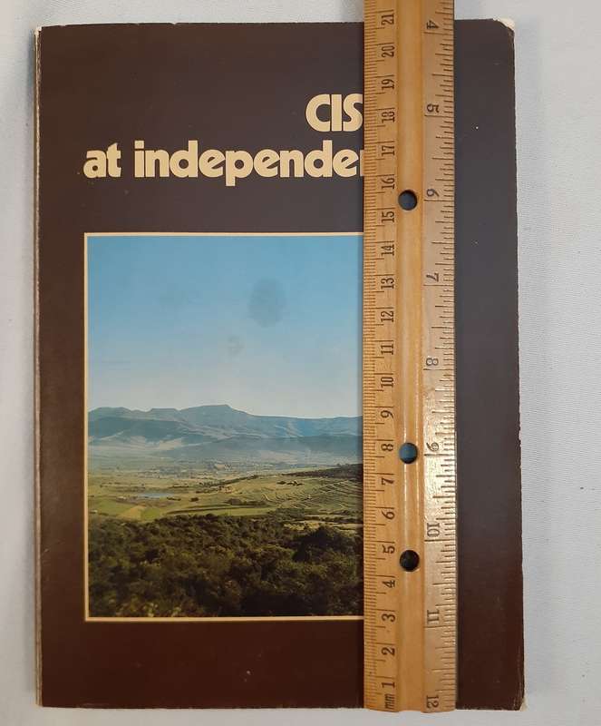 The Ciskei at Independence.   South African History  1981