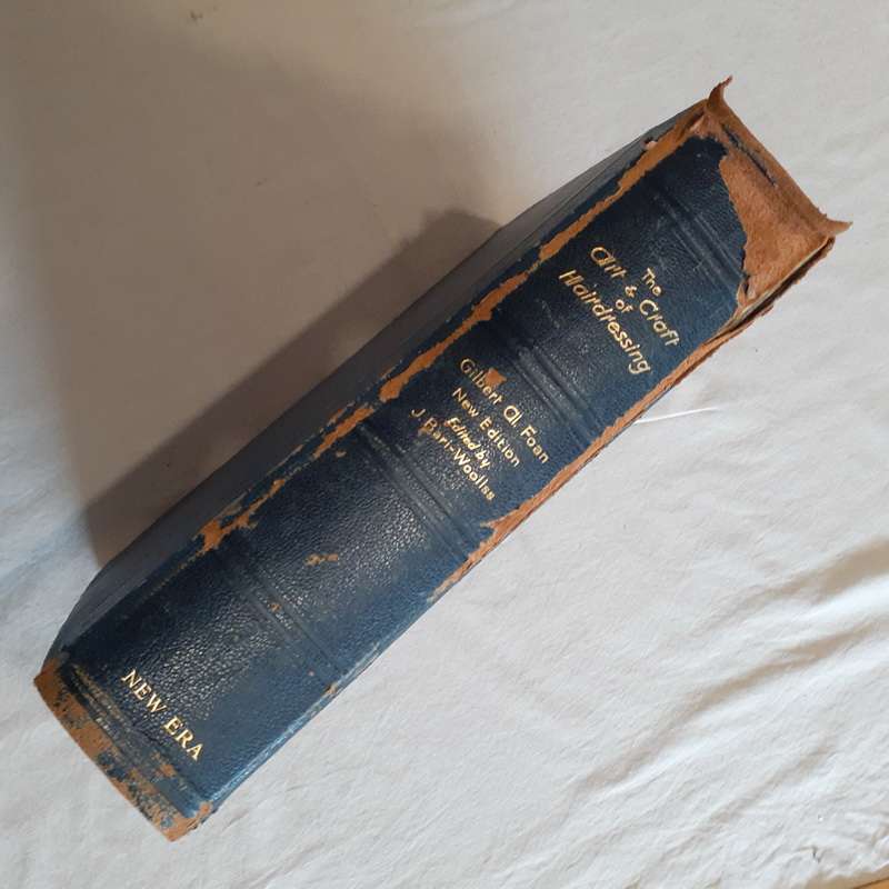 Art and craft of hairdressing - second ed. - Gilbert A Foan - 623 pages