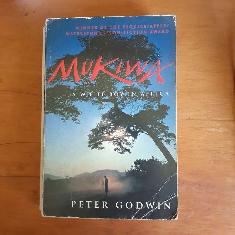 Mukiwa A white boy in Africa - Peter Godwin - Picador paperback